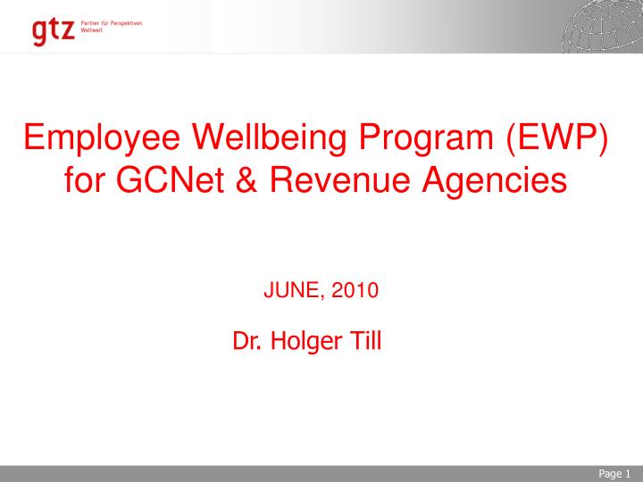employee wellbeing program ewp for gcnet revenue agencies