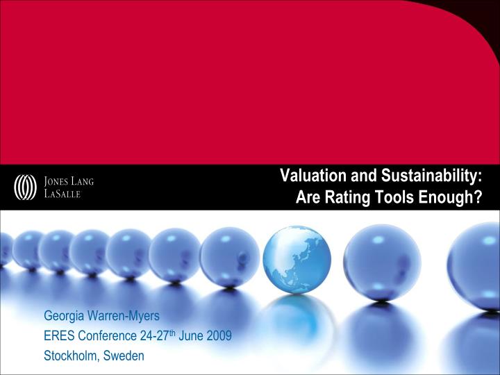 valuation and sustainability are rating tools enough