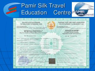 Pamir Silk Travel Education Centre