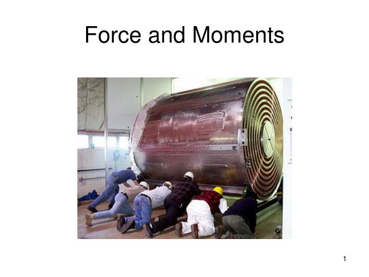 force and moments