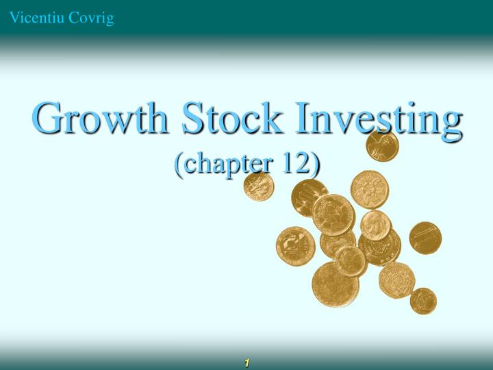 growth stock investing chapter 12