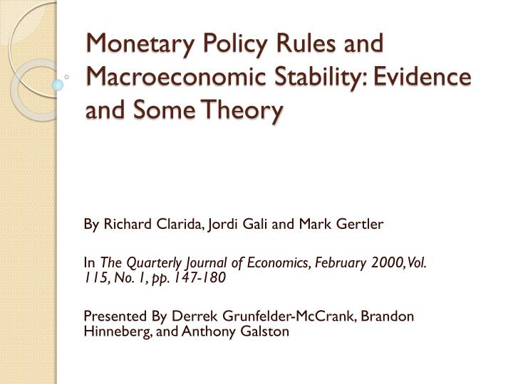 monetary policy rules and macroeconomic stability evidence and some theory