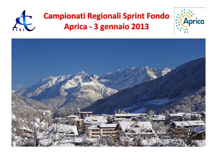 campionati regionali sprint fondo aprica 3 gennaio 2013