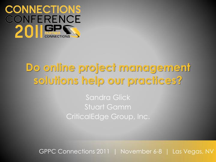 do online project management solutions help our practices