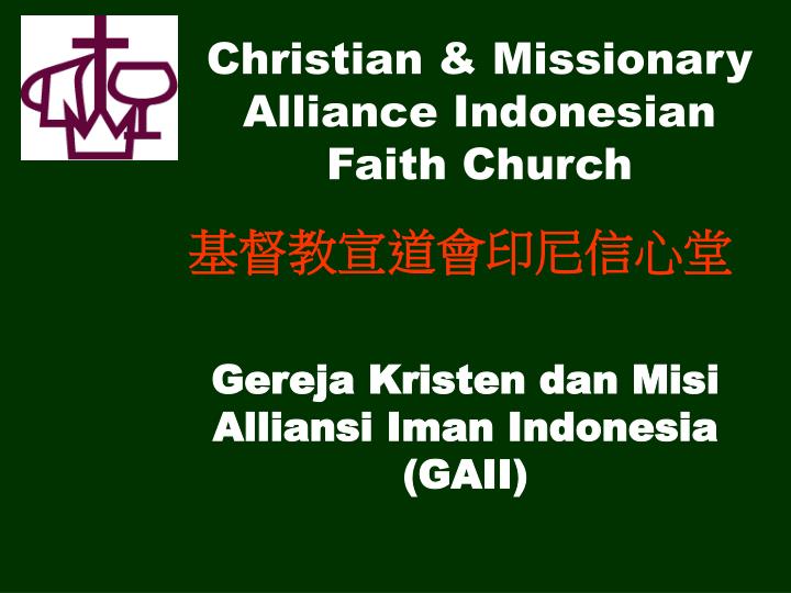 gereja kristen dan misi alliansi iman indonesia gaii
