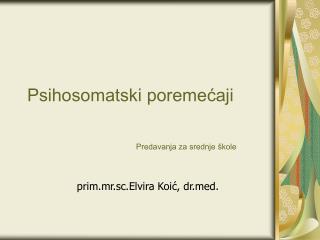 psihosomatski poreme aji