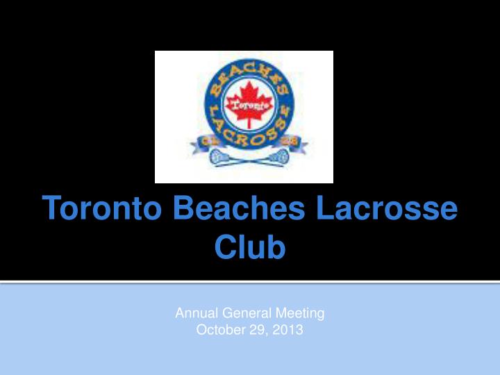 toronto beaches lacrosse club