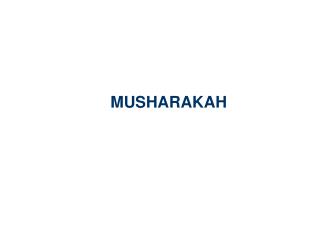 MUSHARAKAH