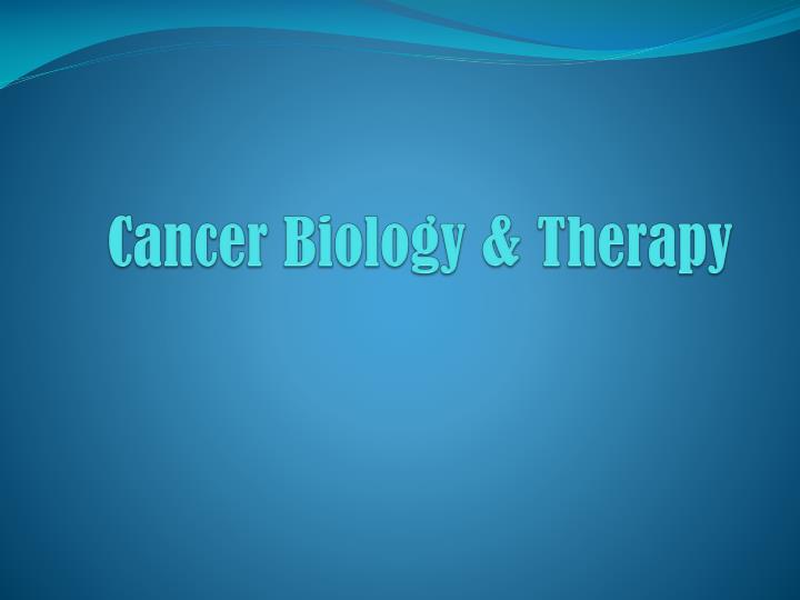 cancer biology therapy