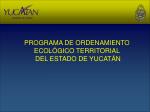PROGRAMA DE ORDENAMIENTO ECOLÓGICO TERRITORIAL DEL ESTADO DE YUCATÁN - slide 1