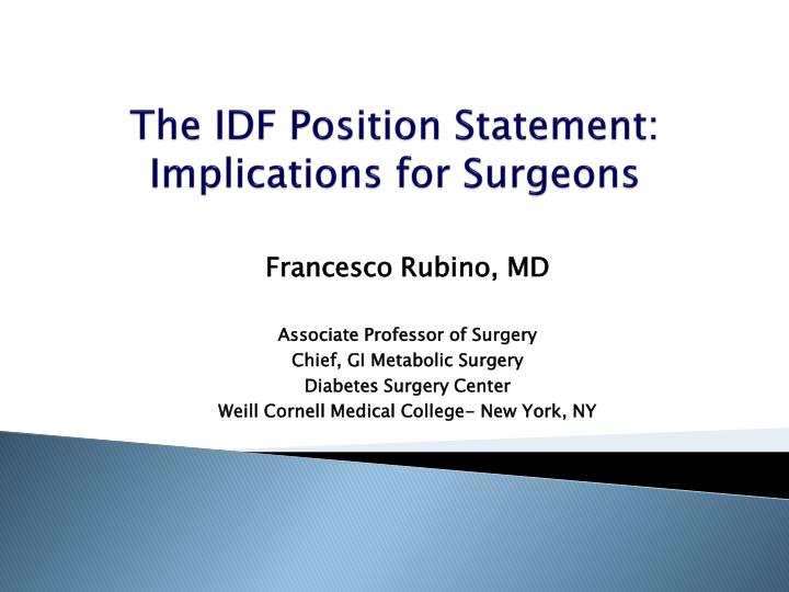 the idf position statement implications for surgeons