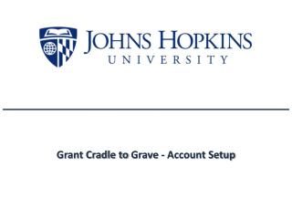 Grant Cradle to Grave - Account Setup