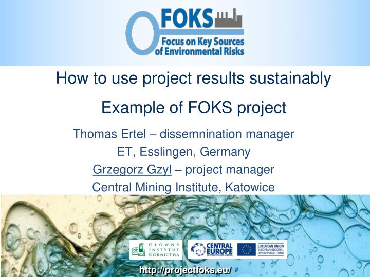 how to use project results sustainably example of foks project