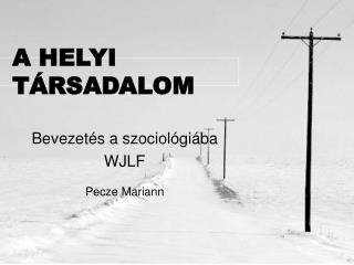 a helyi t rsadalom