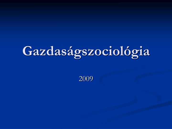 gazdas gszociol gia