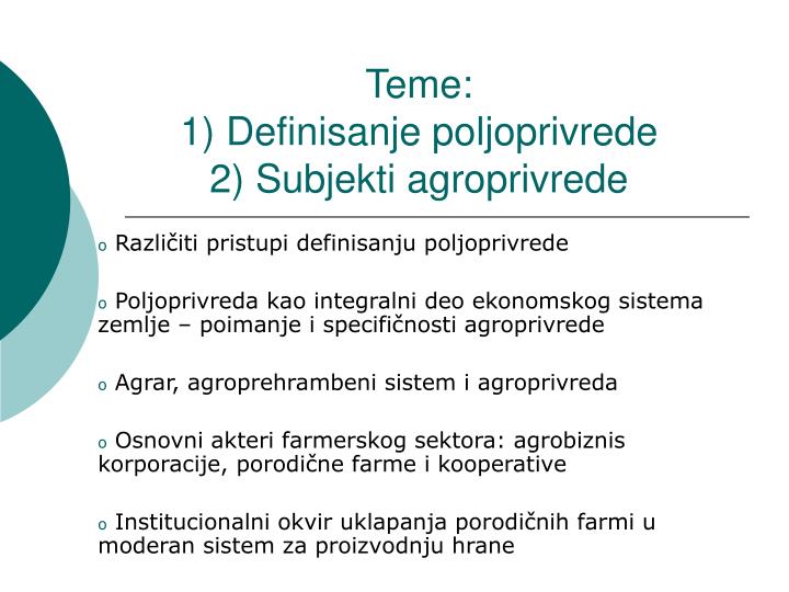 teme 1 definisanje poljoprivrede 2 subjekti agroprivrede