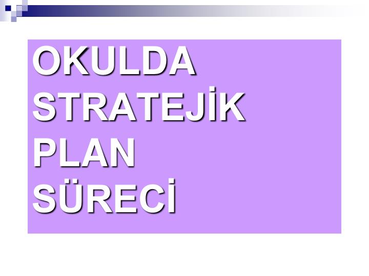 okulda stratej k plan s rec