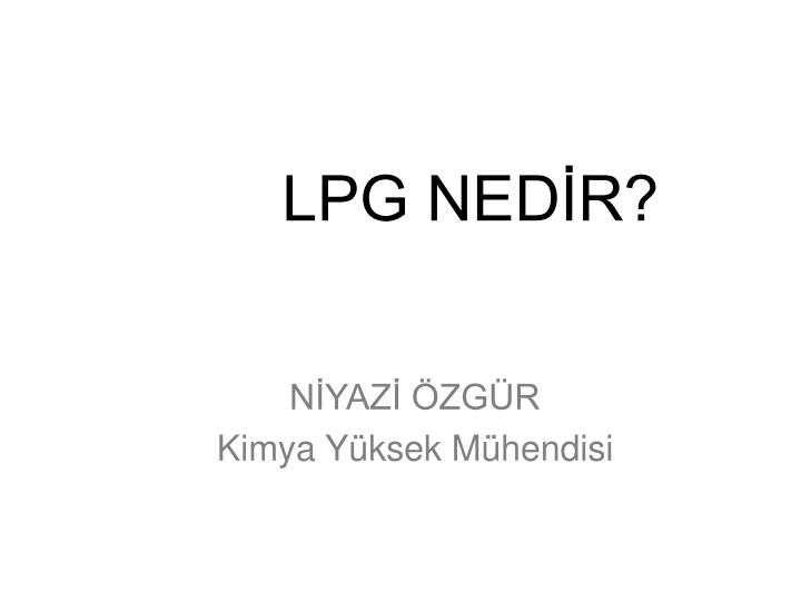 lpg ned r