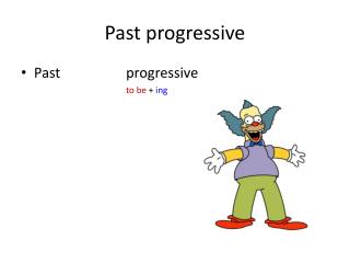 Past progressive