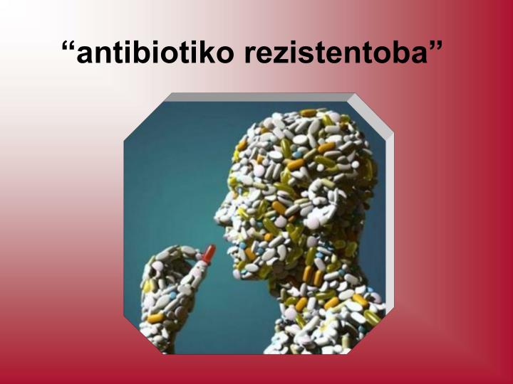 antibiotiko rezistentoba