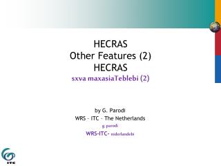 HECRAS Other Features (2) HECRAS sxva maxasiaTeblebi (2)
