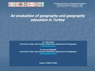 An evaluation of geography and geography education in Turkey