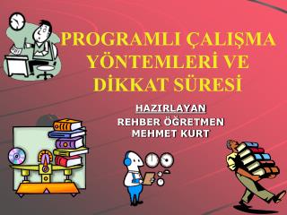 programli ali ma y ntemler ve d kkat s res