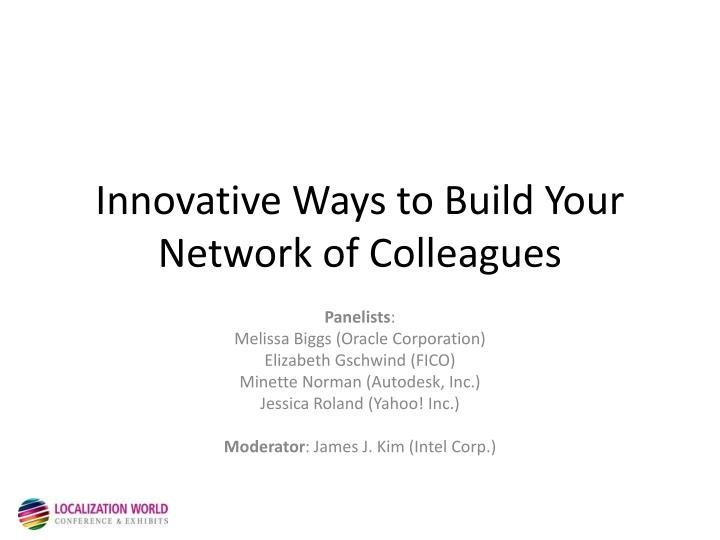 innovative ways to build your network of colleagues