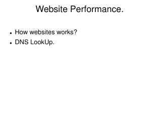 Website Performance.