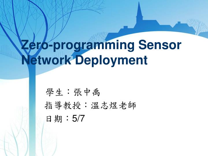 zero programming sensor network deployment