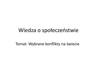 wiedza o spo ecze stwie