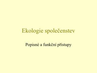 ekologie spole enstev