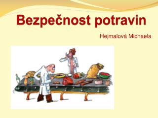 bezpe nost potravin