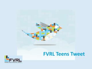 FVRL Teens Tweet