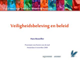 veiligheidsbeleving en beleid