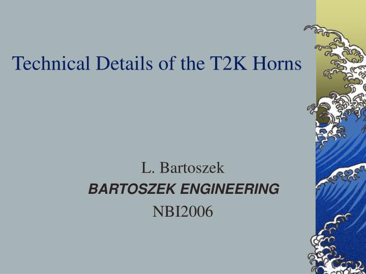 technical details of the t2k horns