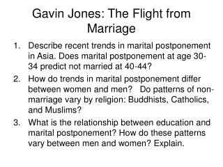 Gavin Jones: The Flight from Marriage