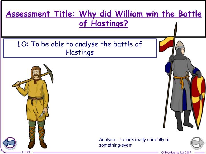 assessment title why did william win the battle of hastings