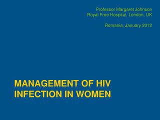 Management of HIV Infection in Women