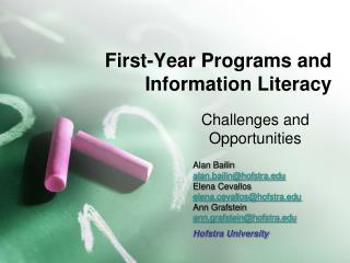 First-Year Programs and Information Literacy