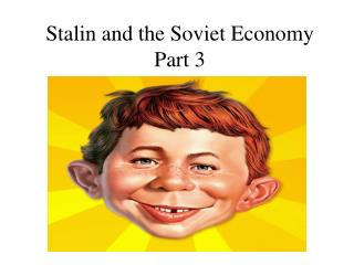Stalin and the Soviet Economy Part 3