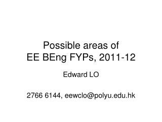 Possible areas of EE BEng FYPs, 2011-12