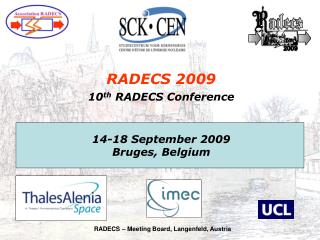 RADECS 2009 10 th RADECS Conference