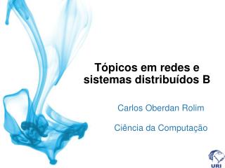 t picos em redes e sistemas distribu dos b