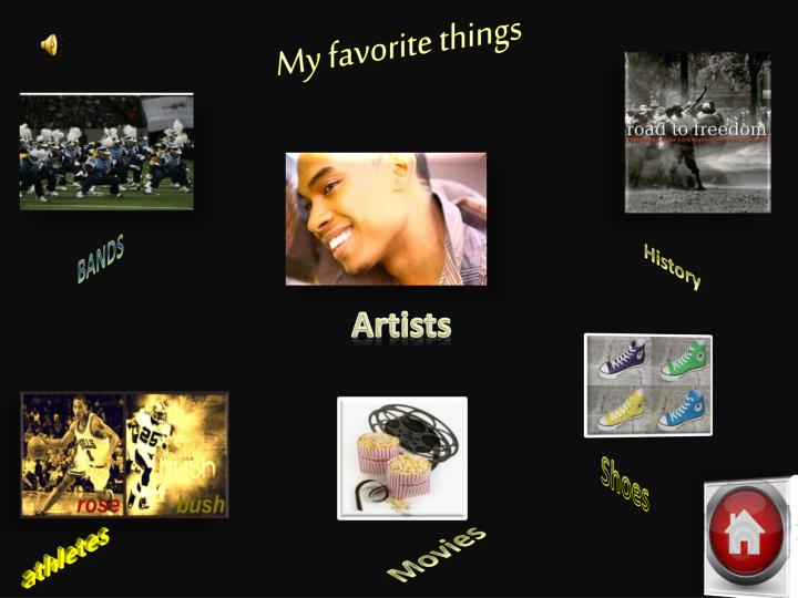 my favorite things