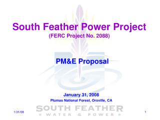 South Feather Power Project (FERC Project No. 2088)
