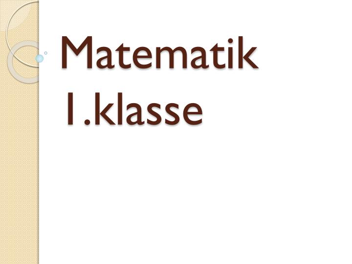 matematik 1 klasse