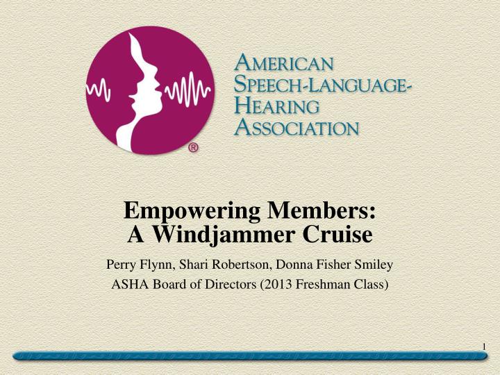 empowering members a windjammer cruise