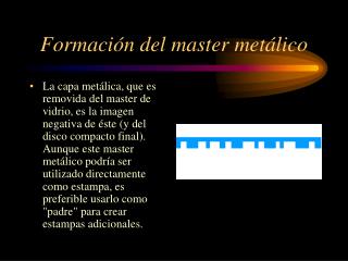 formaci n del master met lico