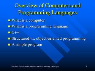 Overview of Computers and Programming Languages